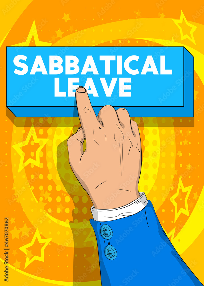 Businessman pushing Sabbatical leave button with his index finger. Comic book style illustration. Break from job stress concept. - obrazy, fototapety, plakaty 