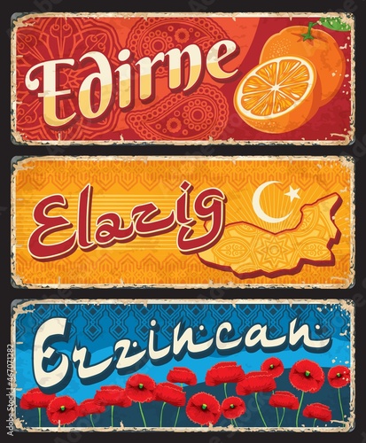 Edirne  Elazig and Ezzincan Turkish il province plates. Turkey travel destination vector vintage plaques  aged banners with orange fruits  poppy field and moon with star on map. Grunge signboards set