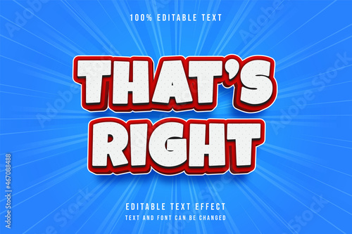 That's right, 3 dimensions editable text effect modern red white text style
