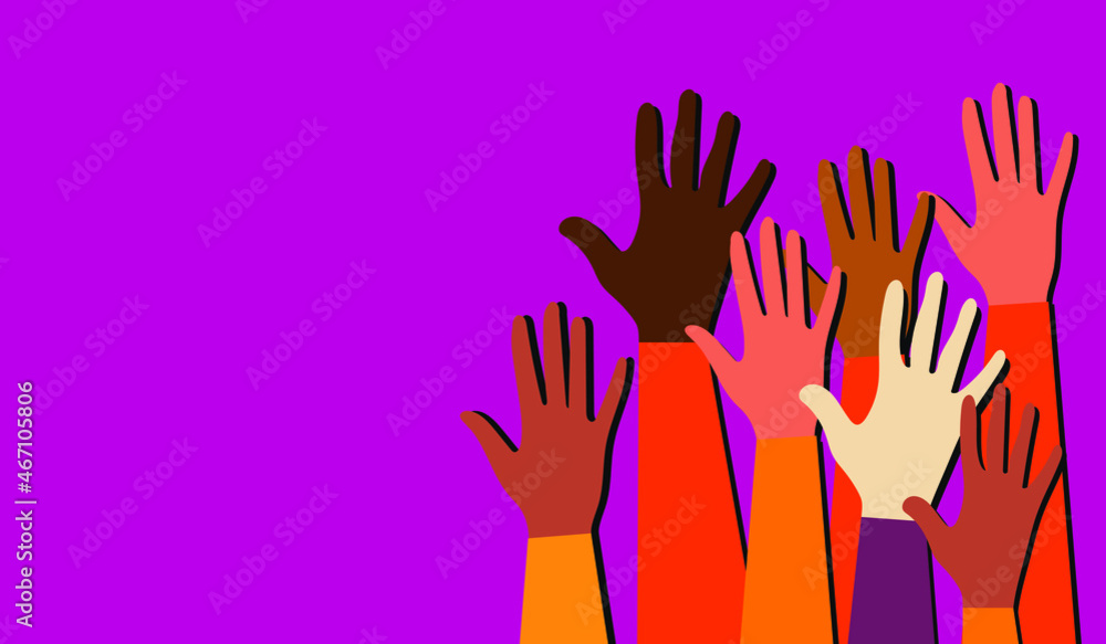 Hands of people with different skin colors, different nationalities and religions. Community activists fight for equal rights. Modern poster of voting people. Vector. Hands of people with different skin colors, different nationalities and religions. Community activists fight for equal rights. Modern poster of voting people. Vector.