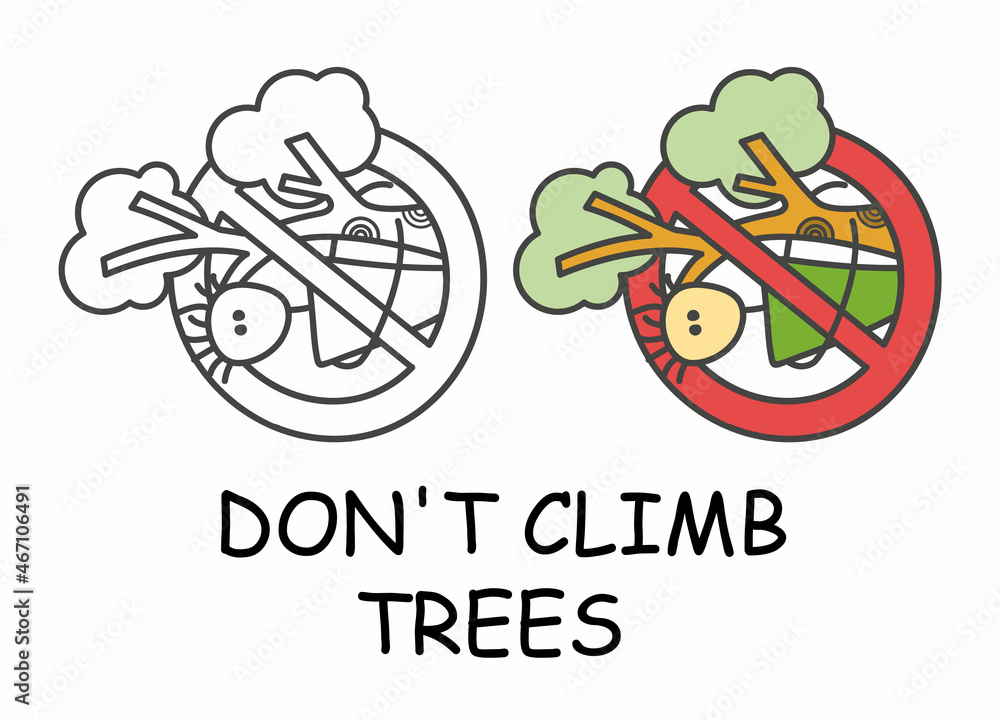 Funny vector stick man in children's style. Don't climb trees  sign red prohibition. Stop symbol. Prohibition icon sticker for area places. Isolated on white background.
