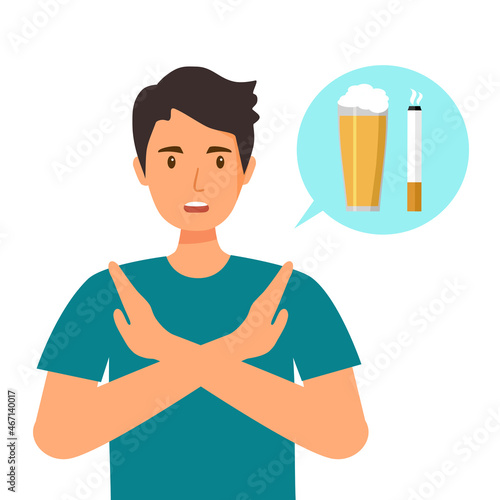 Man refused drinking alcohol and smoking  in flat design. Stop drinking beer and smoking cigarette for good health.