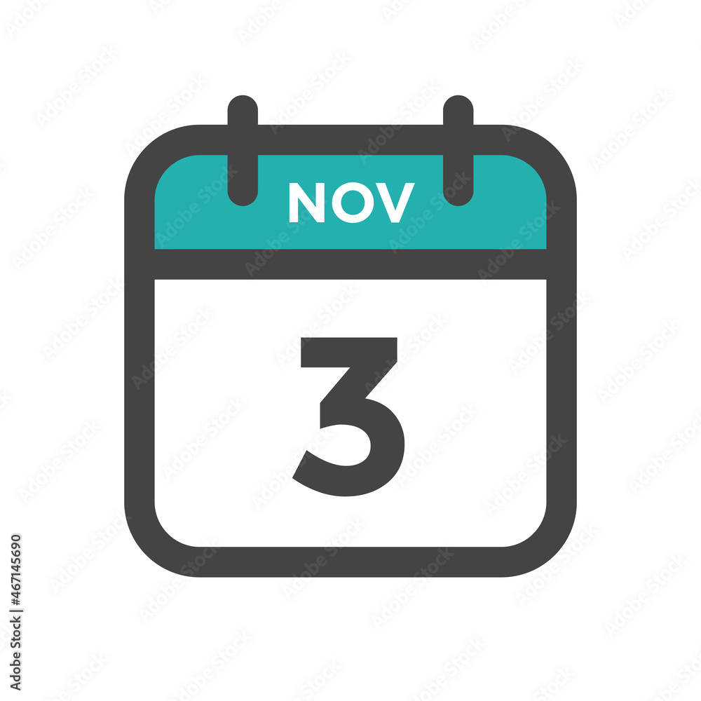November 3 Calendar Day or Calender Date for Deadlines or Appointment November 3 Calendar Day or Calender Date for Deadlines or Appointment