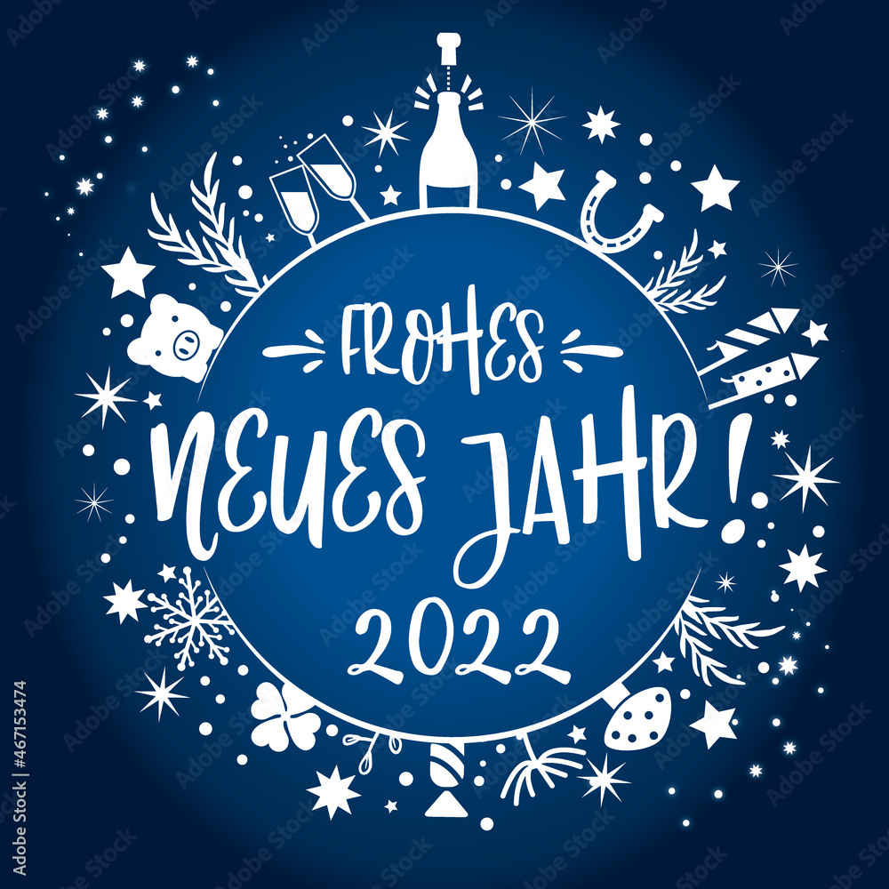 frohes neues Jahr 2022 Kalligraphie mit Symbolen - runde Form. Grußkarte mit Feuerwerk, Sekt, Sternen und Glücksbringern blau und weiß