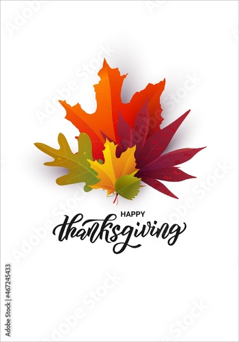 Happy Thanksgiving hand lettering text with bright autumn leaves. Greeting card for Thanksgiving day celebration. Vector illustration.