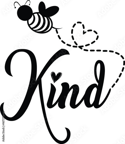 фотографія bee kind