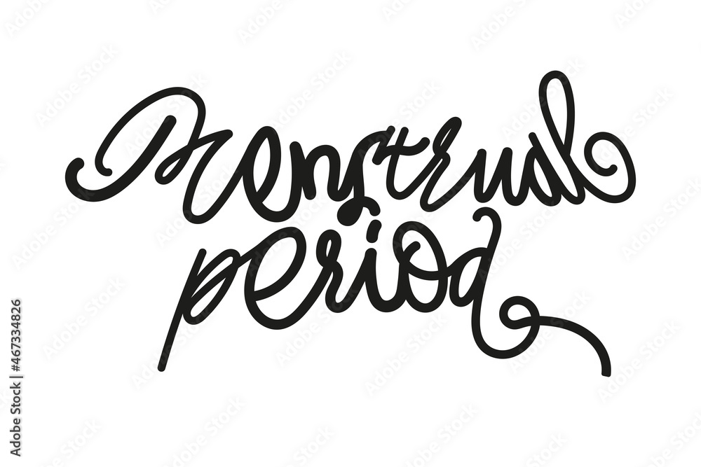 Lettering calligraphy menstrual period with a black line on a white background.