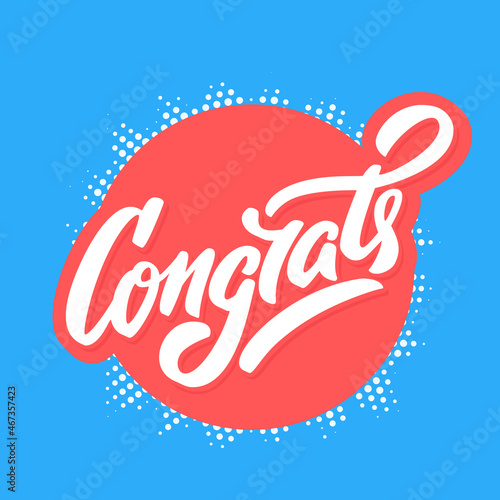 Congrats. Greeting card. Vector handwritten lettering.