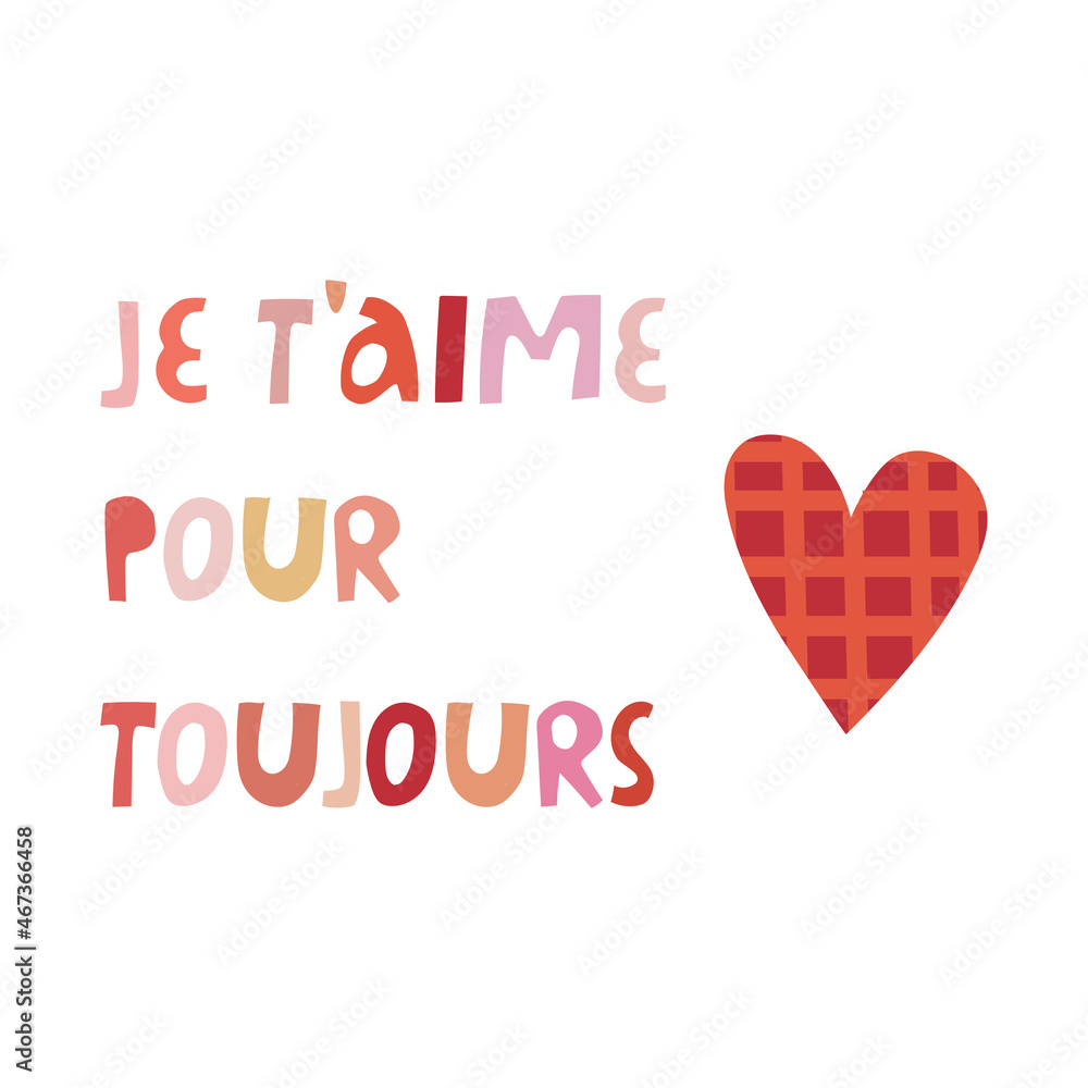 Happy Valentine illustration with French lettering. Vector design for web, print, stickers, template, etc. 