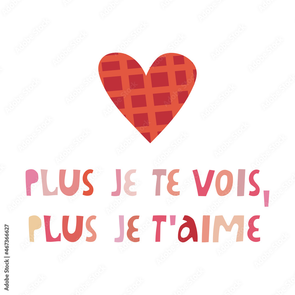 Happy Valentine illustration with French lettering. Vector design for web, print, stickers, template, etc. 