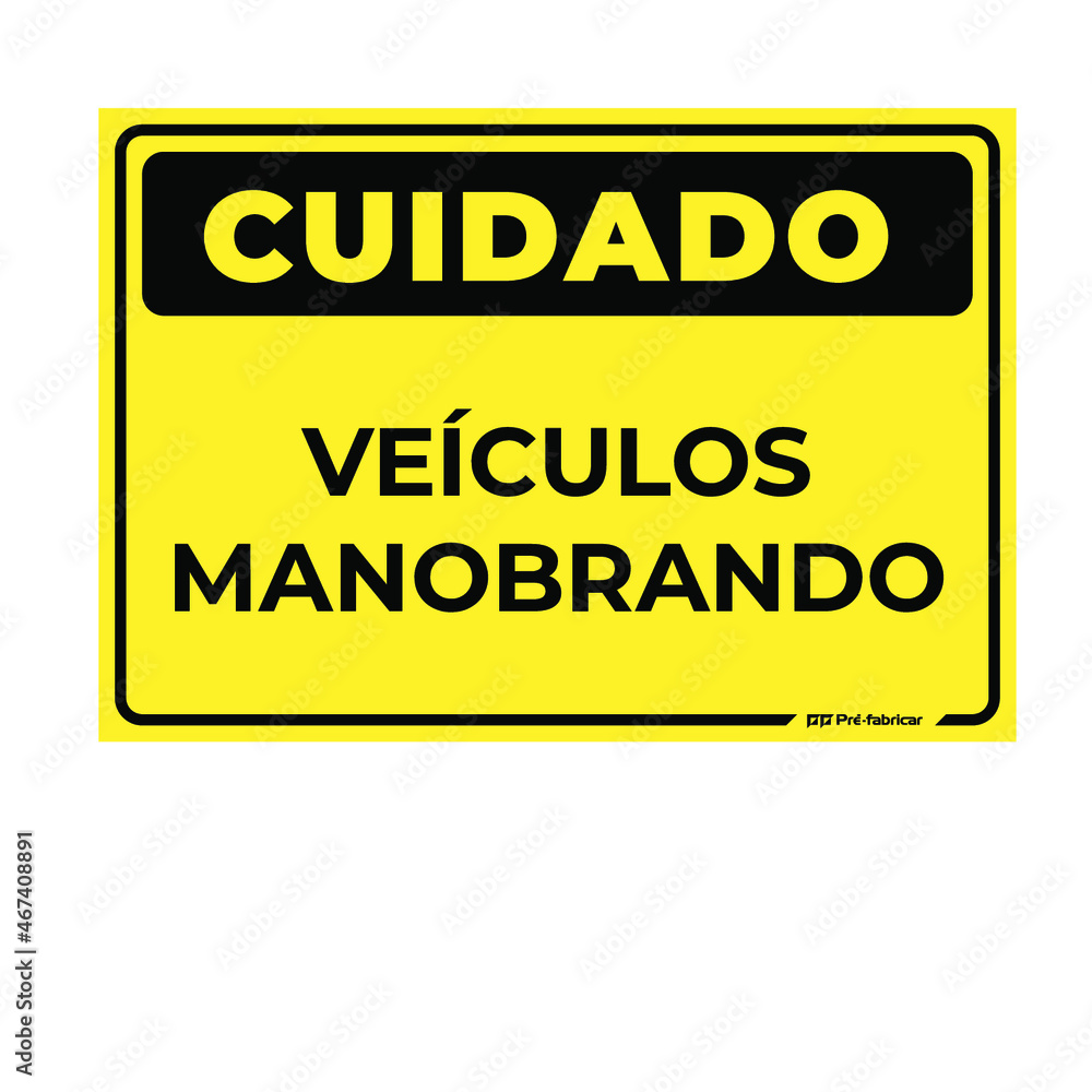 Cuidado, caution