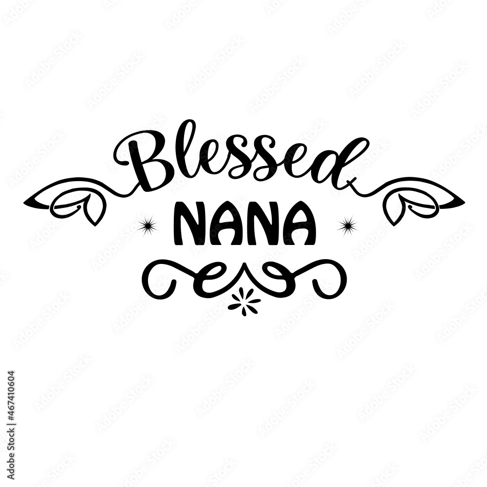 Blessed Nana 2