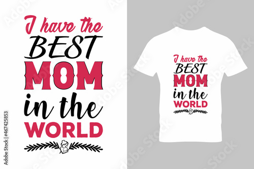 Mother's Day Design, Mom T-Shirt, Proud Mom, Proud Woman, Typographic, Typography, Tshirt Design, Mother's Day Lover. 