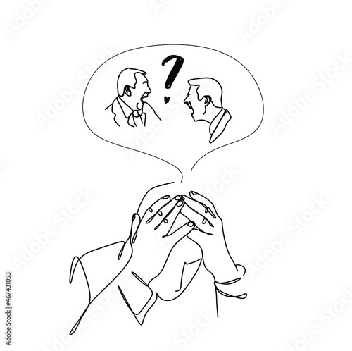 A linear drawing of a man holding his head and thoughts over the head of two screaming men with his hands. Internal dialogue with another person. The concept of psychology