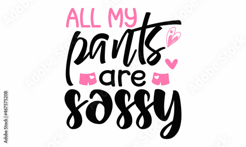 assy lettering quotes poster phrase,  baby design, Funny quote, nursery wall art, apparel printable print, postcard, Black and white, ector typography for posters