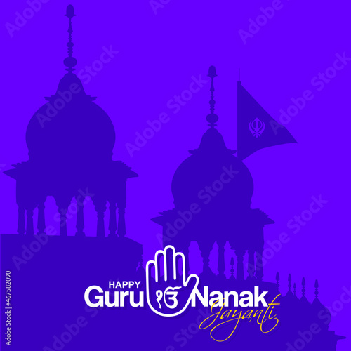Typography of Happy Guru Nanak Jayanti. Creative Banner Design for Guru Nanak Birthday. Editable Illustration of Golden Temple, Amritsar.