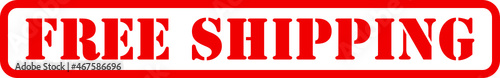 free shipping red rubber stamp graphic vector, website promotional icon for commerce store, free ship product web element, business stencil font shipment banner, marketing label, illustration design
