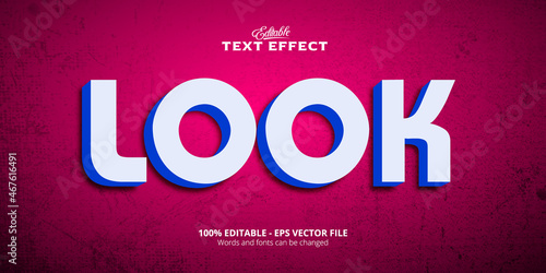 Mimimal style editable text effect, Look text