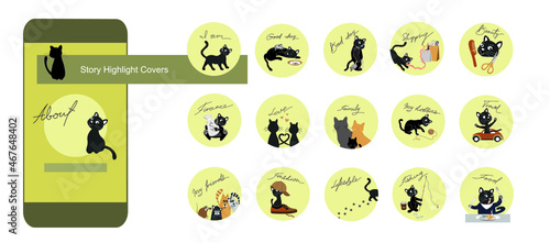 Set of Highlights Stories Covers. Editable funny hand-drawn icons for social media with images of a black cat. Beauty, travel, party, food, family, finance and other vector icons. 