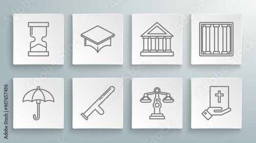 Set line Umbrella, Graduation cap, Police rubber baton, Scales of justice, Oath the Holy Bible, Courthouse building, Prison window and Old hourglass icon. Vector