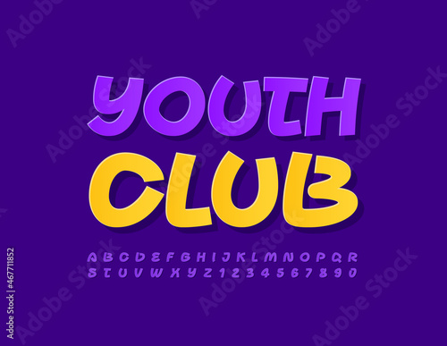 Vector modern banner Youth Club. Handwritten Font. Sticker style Alphabet Letters and Numbers set 