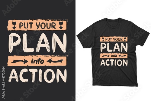 Put your plane into action Typography t-shirt design