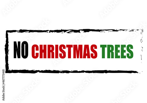 Letrero de no quedan existencias de árboles de Navidad en negro, rojo y verde