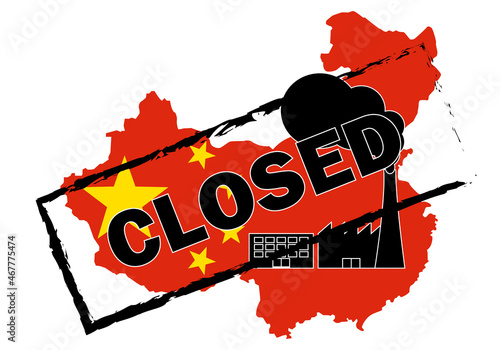 Empresas chinas cerradas. Silueta del mapa de China con su bandera, un símbolo de fábrica, empresa o factoría y un sello con la palabra cerrado.