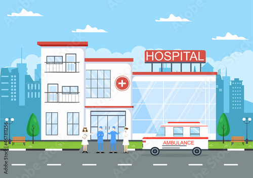 Hospital Building for Healthcare Background Vector Illustration with, Ambulance Car, Doctor, Patient, Nurses and Medical Clinic Exterior
