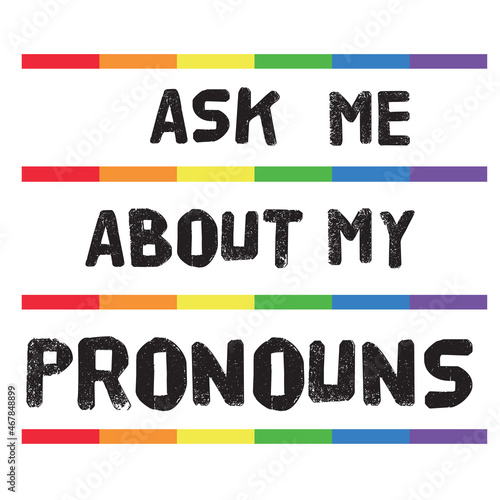 Ask me about my Pronouns with LGBT flag color. Shy Enby’s Guide for Cis Trans People. Vector template illustration for banner, typography, sticker, t-shirt, website page, article. Definition of gender