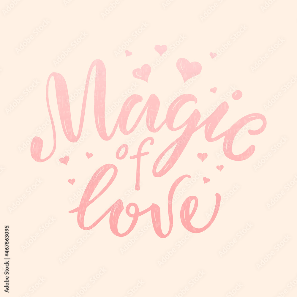 Vector illustration of magic of love lettering for banner, advertisement, postcard, poster, product design. Handwritten creative text for st valentine day or romantic present for web or print
