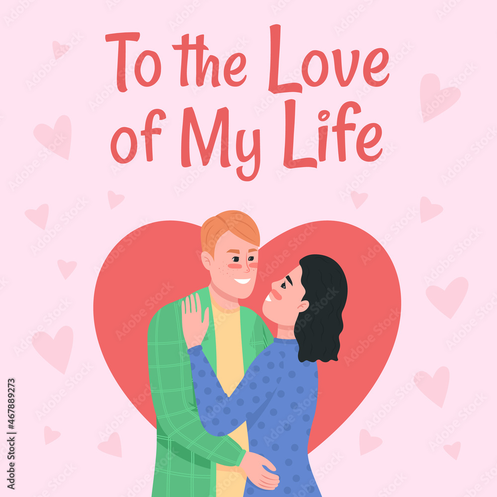 Happy lovers social media post mockup. To love of my life phrase. Web banner design template. Hugging couple booster, content layout with inscription. Poster, print ads and flat illustration Happy lovers social media post mockup. To love of my life phrase. Web banner design template. Hugging couple booster, content layout with inscription. Poster, print ads and flat illustration
