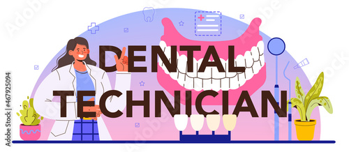 Dental technician typographic header. Dentis in uniform treating human teeth