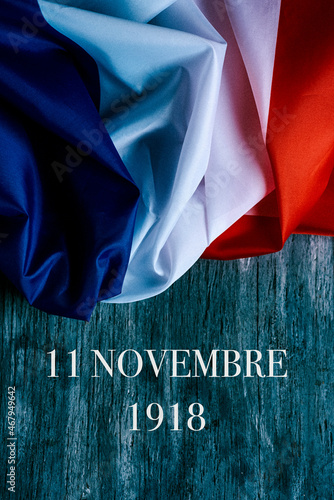 Fotografie flag of france and text 11 novembre 1918