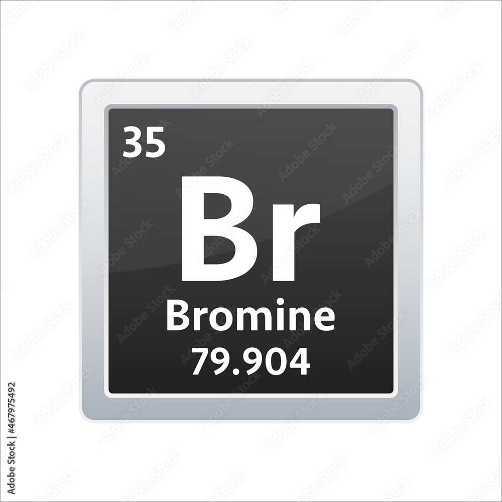 Bromine symbol. Chemical element of the periodic table. Vector stock illustration Bromine symbol. Chemical element of the periodic table. Vector stock illustration