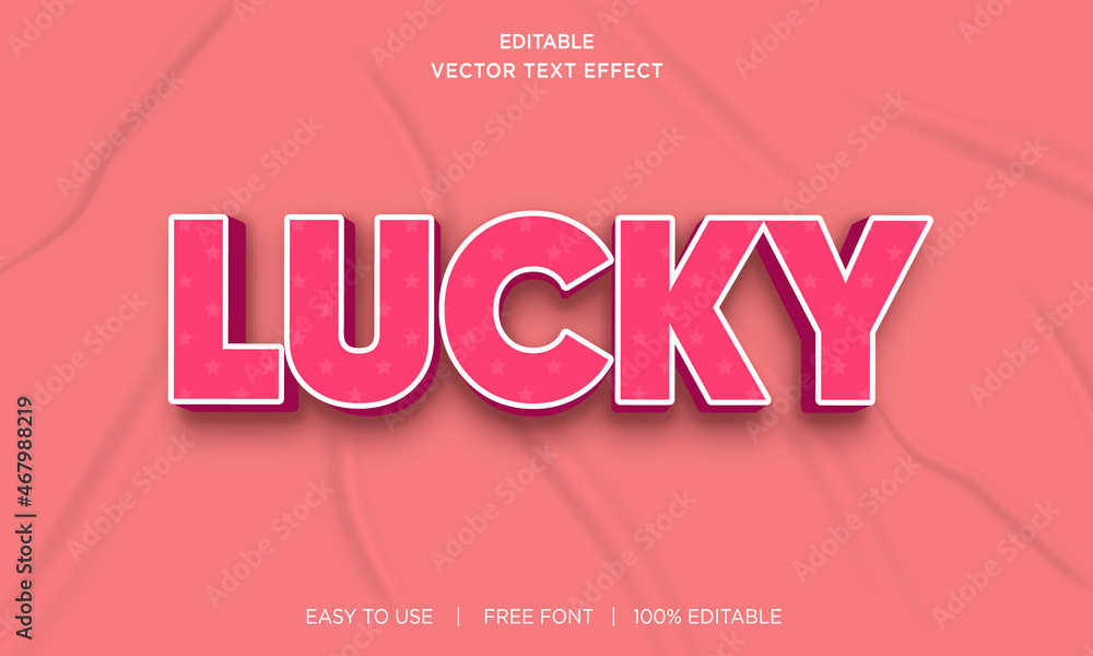 Lucky editable 3D text effect Premium Vector Lucky editable 3D text effect Premium Vector