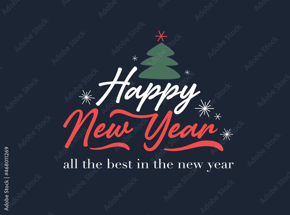 Fototapeta premium Hand sketched Happy New Year card, badge, icon typography. Lettering Happy New Year for Christmas, New Year greeting card, invitation template, banner, poster. Vector EPS10