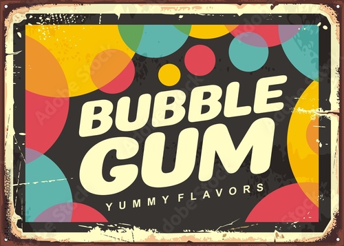 Bubblegum retro advertising promo sign. Vintage tin sign for yummy sweets, bubble gums and candies. Chewing gum vector food illustration.