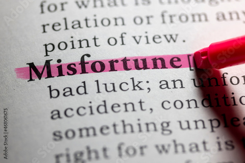 Dictionary definition of misfortune