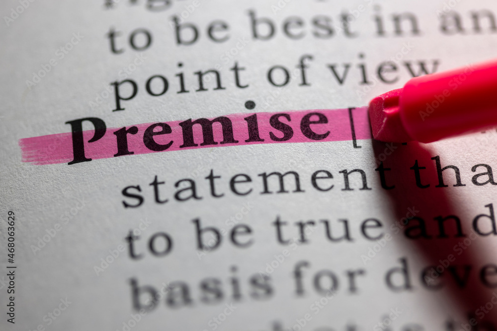 Obraz premium Dictionary definition of premise