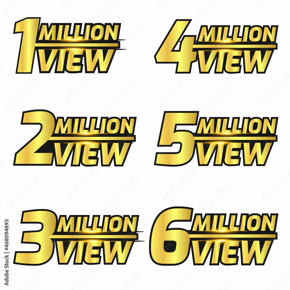 Obraz premium 1 million views,2million views,3 million views,4million views,5 million views,6 million views background design