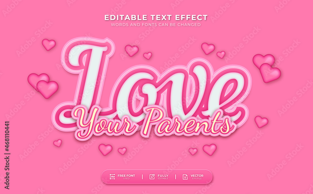 Love Your Parents Editable Text Effect