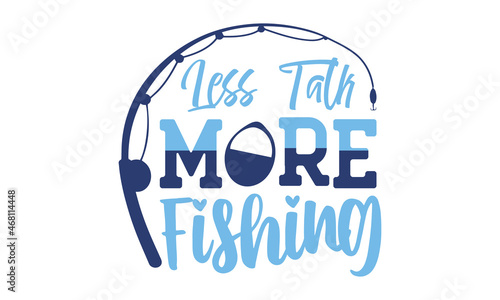 Hand Drawn Typography Poster, Silicone Fishing Bait and Sinker,  Fishing Typography with Hook, Fishing quote lettering typography