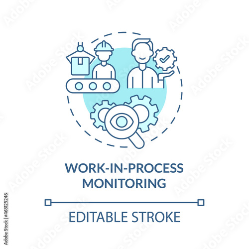 Work in process monitoring blue concept icon. Controlling efficiency of production. Operations managment abstract idea thin line illustration. Vector isolated outline color drawing. Editable stroke