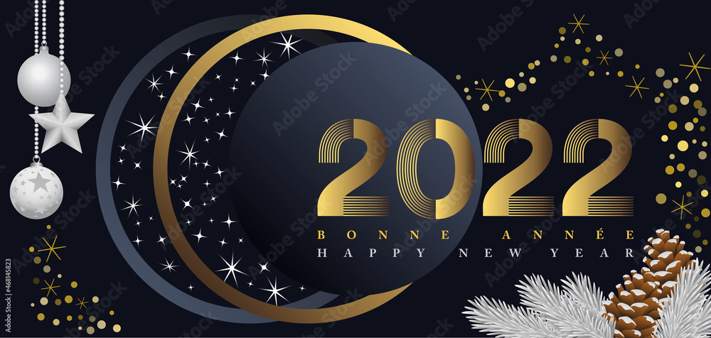 Vecteur Stock 2022-Affiche ou bannière, noire, blanche et or, pour fêter le  nouvel an, sur le thème de l'étoile - texte français et anglais - traduction  bonne année. | Adobe Stock