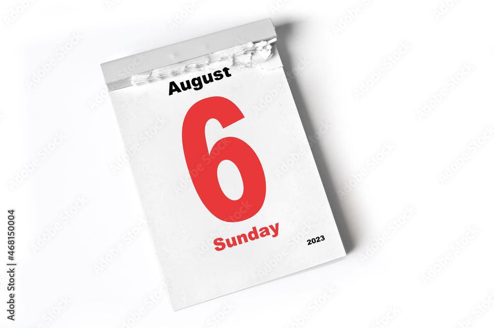 6 August 2023 6 August 2023