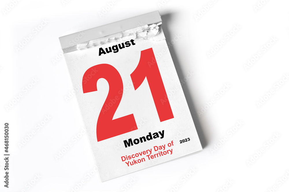 21 August 2023 Discovery Day of Yukon Territory 21 August 2023 Discovery Day of Yukon Territory