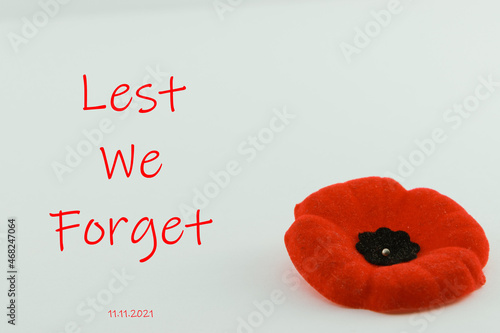 Lest We Forget with Poppy and white background photo