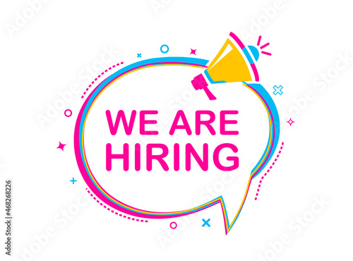 Vector Illustration We Are Hiring With Megaphone. Modern Web Colourful Banner, Advertising And Marketing Sticker