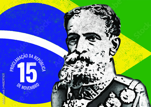 Dom Pedro I Brazil Independence Day 15 November Proclamação da República Green Background